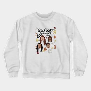 backseat music Crewneck Sweatshirt